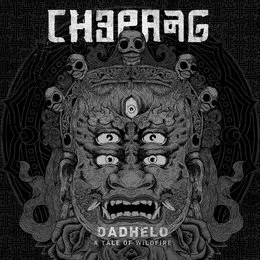 Dadhelo: A Tale of Wildfire von Chepang – Album Cover