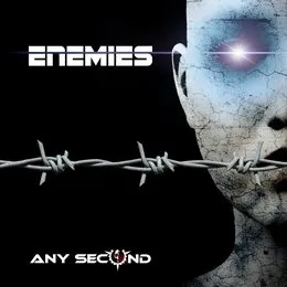 Enemies von Any Second – Album Cover