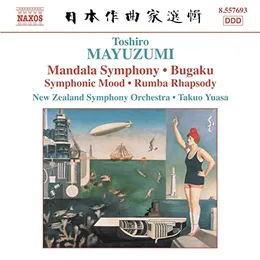 Mandala Symphony / Bugaku / Symphonic Mood / Rumba Rhapsody von 黛敏郎 – Album Cover