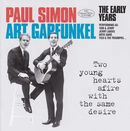 The Early Years (Two Young Hearts Afire With the Same Desire) von Simon & Garfunkel – Cover