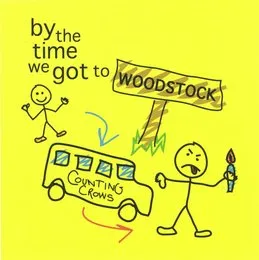 By the Time We Got to Woodstock von Counting Crows – Album Cover