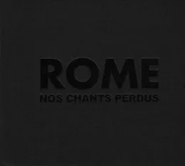 Nos chants perdus von Rome – Album Cover