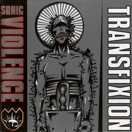 Transfixion von Sonic Violence – Album Cover