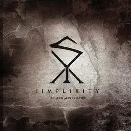 The Shed Skin Chapter von Simplixity – Album Cover