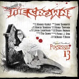 Possessed 13 von The Crown – Album Cover