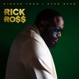 Richer Than I Ever Been von Rick Ross – Album Cover
