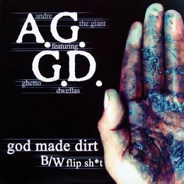 God Made Dirt / Flip Shit von AG – Cover