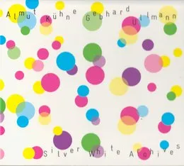 Silver White Archives von Gebhard Ullmann – Album Cover