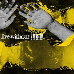 Mannequin von Live Without – Cover