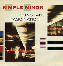 Sons and Fascination von Simple Minds – Album Cover