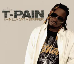 I’m n Luv (Wit a Stripper) von T‐Pain – Album Cover