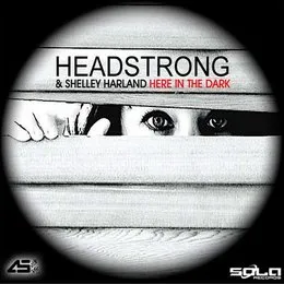 Here in the Dark von Headstrong – Album Cover