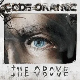 The Above von Code Orange – Album Cover