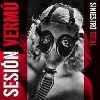 Sesión vermú von Siniestro Total – Album Cover