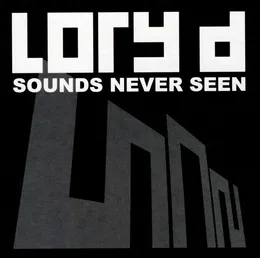 Sounds Never Seen von Lory D – Album Cover