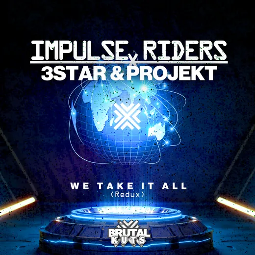 We Take It All (redux)
