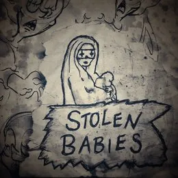 Stolen Babies von Stolen Babies – Cover