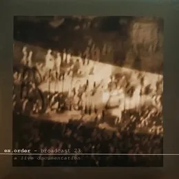 Broadcast 23 von Ex.Order – Cover