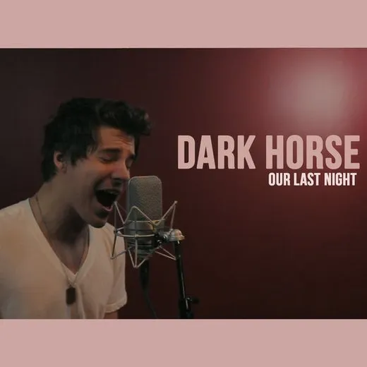 Dark Horse (Rock Version) von Our Last Night – Album Cover