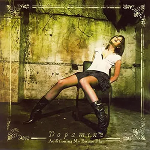 Auditioning My Escape Plan von Dopamine – Album Cover