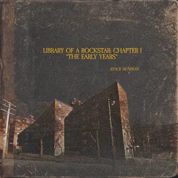 Library of a Rockstar: Chapter 1 - The Early Years von Stack Bundles – Album Cover