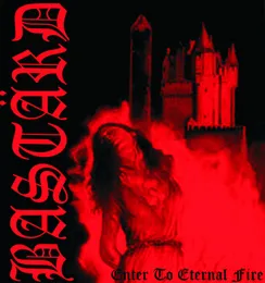 Enter To Eternal Fire (EP) von Bastärd – Cover