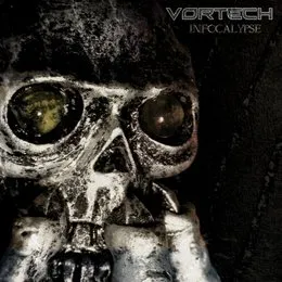 Infocalypse von Vortech – Album Cover