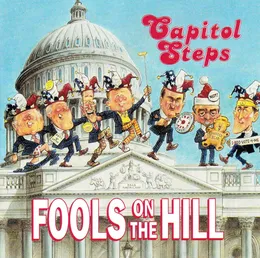 Fools on the Hill von Capitol Steps – Album Cover
