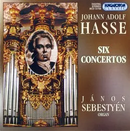 Six Concertos von Johann Adolf Hasse – Album Cover