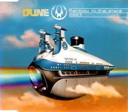 Rainbow to the Stars 2003 von Dune – Album Cover
