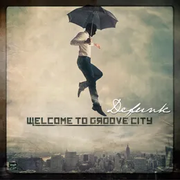 Welcome to Groove City von Defunk – Album Cover