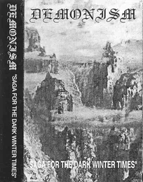 Saga for the Dark Winter Times von Demonism – Cover