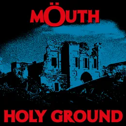 Holy Ground von Möuth – Cover