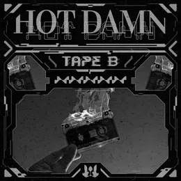 HOT DAMN von Tape B – Cover