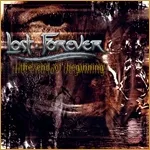 The End of Beginning von Lost Forever – Album Cover