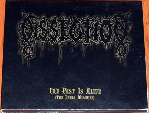 The Past Is Alive (The Early Mischief) von Dissection – Cover