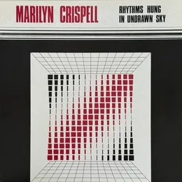 Rhythms Hung in Undrawn Sky von Marilyn Crispell – Album Cover