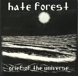 Grief of the Universe / Spinning Galaxies von Hate Forest – Cover