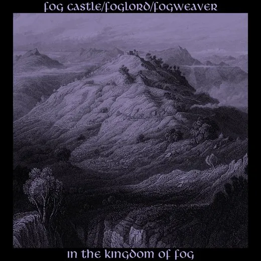 In the Kingdom of Fog von Foglord – Album Cover