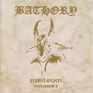 Jubileum, Volume I von Bathory – Album Cover