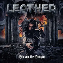 We Are the Chosen von Leather – Album Cover