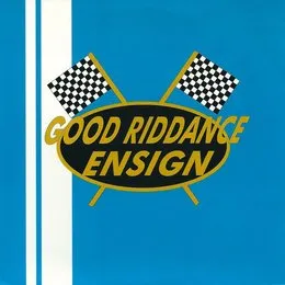 Good Riddance / Ensign von Ensign – Cover
