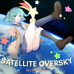 SATELLITE OVERSKY ~Hexacube's 2nd Album~ von Hexacube – Album Cover