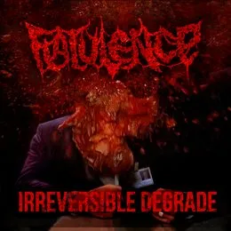 Irreversible Degrade von Flatulence – Album Cover