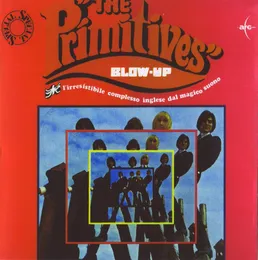 Blow Up & Mr. Heartache von The Primitives – Cover