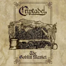 The Goblin Market von Criptadel – Album Cover