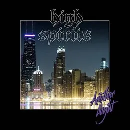 Another Night von High Spirits – Album Cover