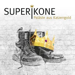 Paläste aus Katzengold von Superikone – Album Cover