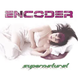 Supernatural von Encoder – Album Cover