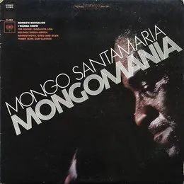 Mongomania von Mongo Santamaría – Album Cover